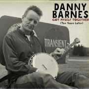 Danny Barnes - Got Myself Together